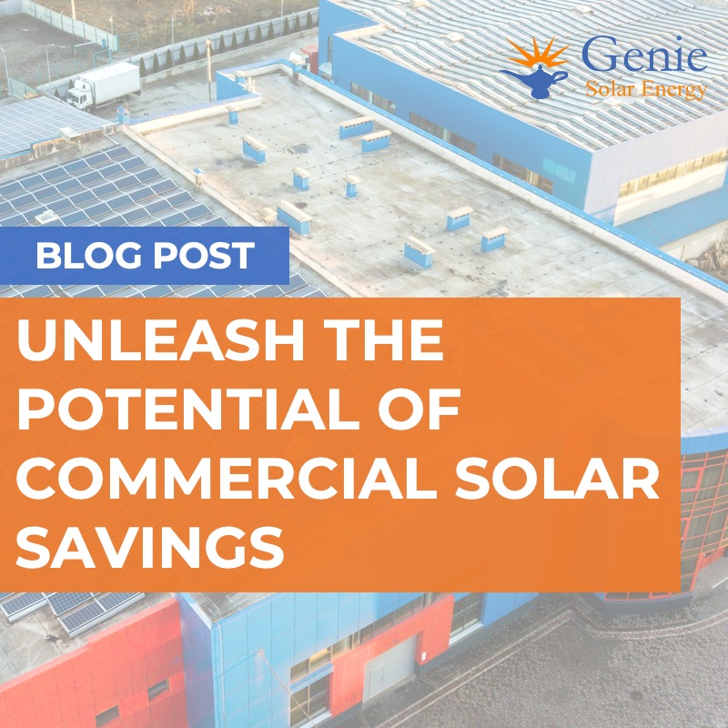 Unleash the Potential of Commercial Solar Savings